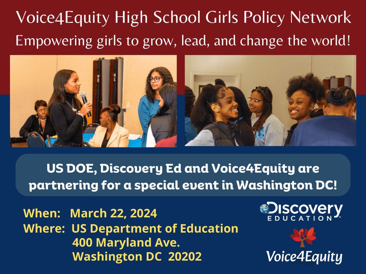 Voice4Equity and the US Department of Education, with Discovery Education, partner to offer the Girls Policy Network for 70 girls attending public school in Washington DC.